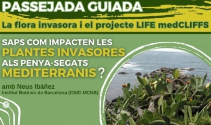 Fragment del cartell de la passejada guiada 'La flora invasora i el projecte LIFE medCLIFFS'