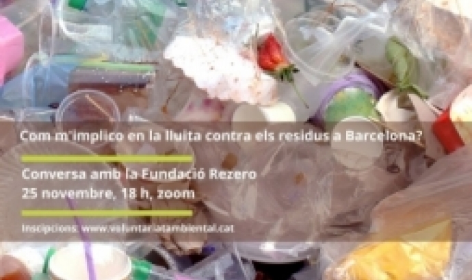 Cartell de la xerrada "Com m'implico en la lluita contra els residus a Barcelona"? 