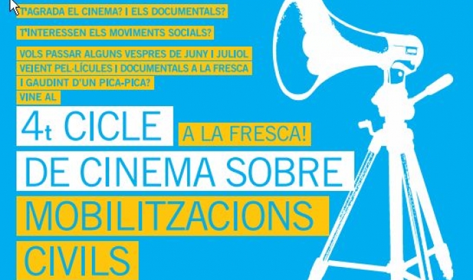 4t Cicle de Cinema a la fresca sobre Mobilitzacions Civils