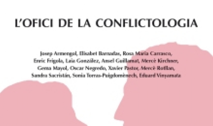 Coberta del llibre ""L'Ofici de la conflictologia" 