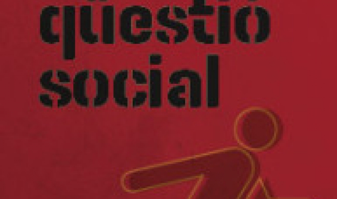 Debats en Treball Social i Política Social: la nova qüestió social