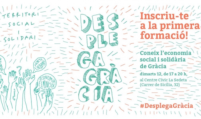 Desplega Gràcia: Coneix l'economia social i solidària de Gràcia