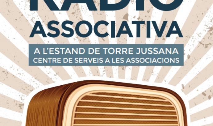 Cartell "Dies de Ràdio Associativa" de Torre Jussana Font: 