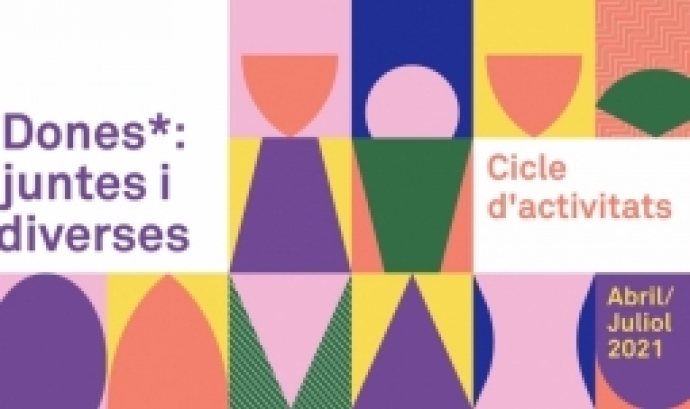 El cartell del cicle d'activitats 'Dones*, juntes i diverses' del Centre LGTBI