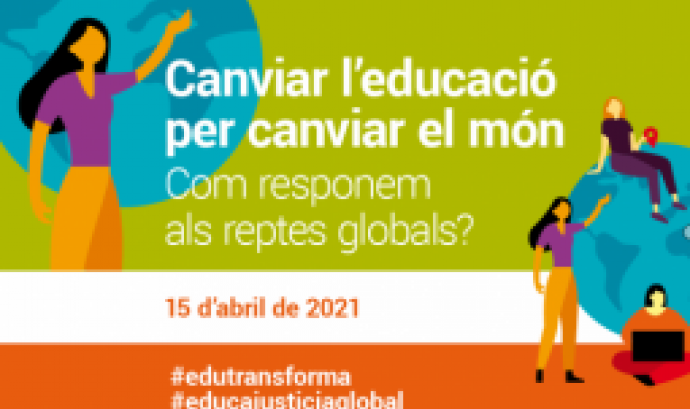 Jornada:  'Canviar l'educació per canviar el món. Com responem als reptes globals?'