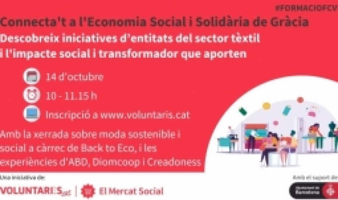 El webinar ‘Connecta’t a l’Economia Social i Solidària de Gràcia’ acostarà la moda sostenible i social a les persones assistents.