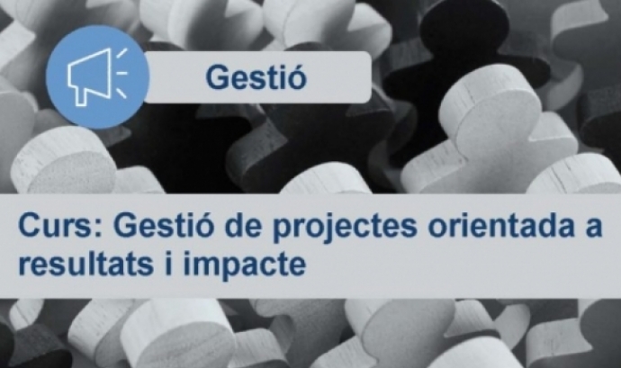 Gestió de projectes orientada a resultats i impacte. Font: Coordinadora Catalana de Fundacions.