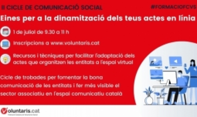 La Federació Catalana de Voluntariat Social organitza la sessió 'Eines per a la dinamització dels teus actes en línia'. Font: FCVS