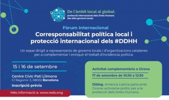 Fòrum Internacional "Corresponsabilitat política local i protecció internacional dels DDHH"