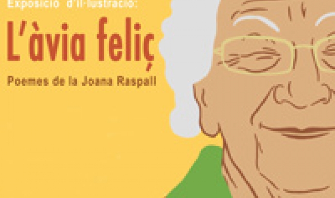 "L'àvia feliç. Poemes de la Joana Raspall"