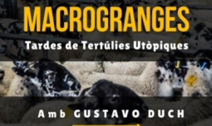 Parlem de Macrogranges, amb Gustavo Duch
