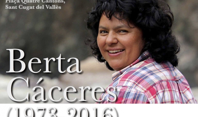 Enguany la Diada està dedicada a Berta Cáceres - Foto: Unipau