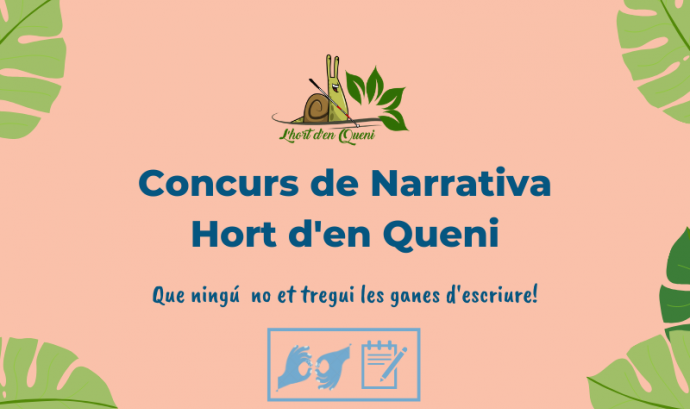 Cartell del Concurs de Narrativa Accessible Hort d'en Queni Font: APSOCECAT