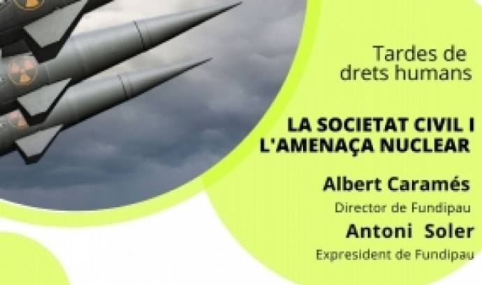 Fragment del cartell oficial de la xerrada 'La societat civil i l'amenaça nuclear'. Font: ANUE