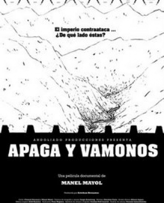 Cartell del documental "Apaga y vámonos"