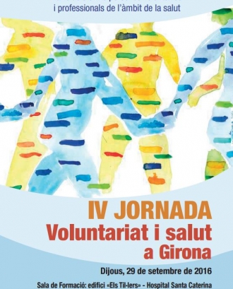 IV Jornada de voluntariat i salut a Girona