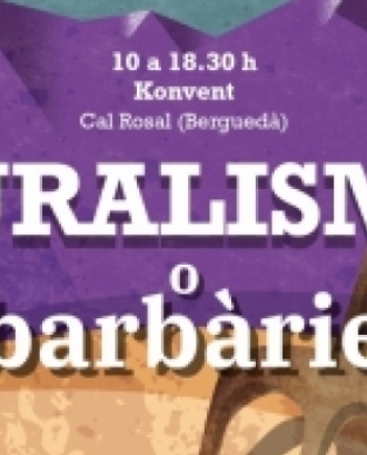 Cartell de la jornada Ruralisme o barbàrie. Font: Ateneu Cooperatiu de la Catalunya Central.