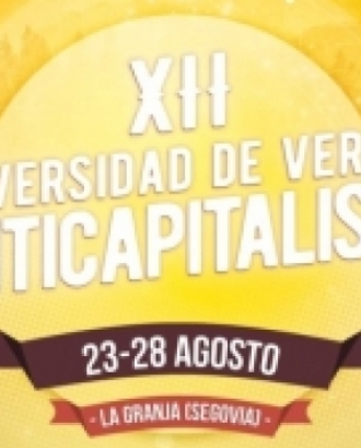 Cartell promocional de la Universitat d'estiu anticapitalista. Font: Anticapitalistas.org