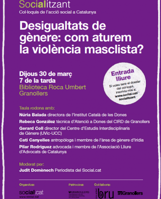 Col·loqui Socialitzant: Desigualtats de gènere: com aturem la violència masclista?