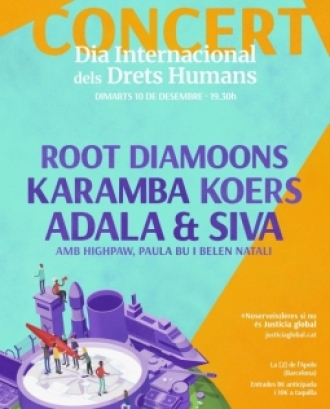 El concert compta amb grups de música com Root Diamoons, Karamba Koers i Adala Et Siva. Font: Lafede.cat.
