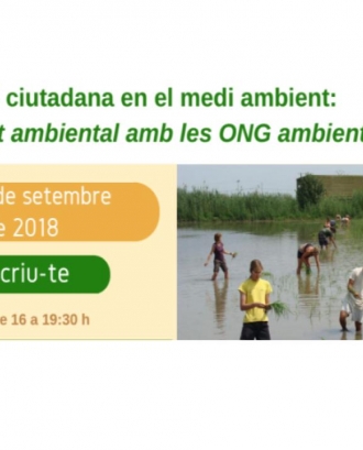 Curs sobre Implicació ciutadana en el medi ambient: Voluntariat ambiental amb les ong ambientals