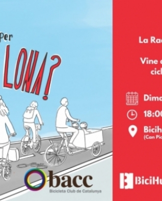 Cartell de la xerrada: 'La Radiografia Ciclista de Barcelona. Vine a conèixer els perfils ciclistes de la ciutat!'. Font: Bicicleta Club de Catalunya (BACC)