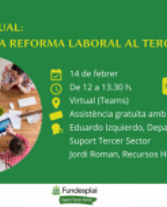 Jornada virtual: 'Com afecta la reforma laboral al tercer sector?'