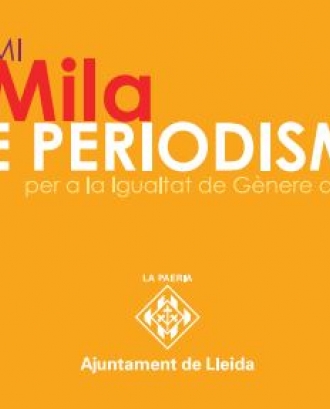 IX Premi Mila de Periodisme per a la Igualtat de Gènere a Lleida