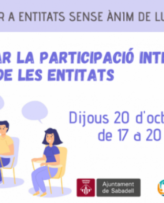 Com millorar la participació interna de les entitats. Font: Ajuntament de Sabadell.
