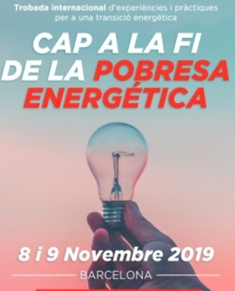 El 8 i 9 de novembre se celebra a Barcelona una trobada internacional per la lluita contra la pobresa energètica