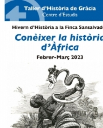 Cicle de conferències 'Conèixer la història d'Àfrica'. Font: Taller d'Història de Gràcia Centre d'Estudis 